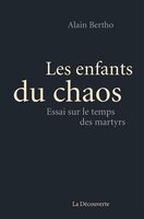 ENFANTS DU CHAOS -LES