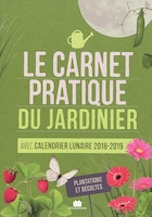 Le carnet pratique du jardinier