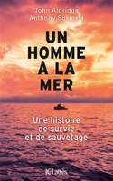 UN HOMME A LA MER