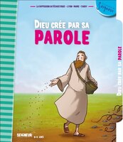 Dieu crée par sa parole 8-11 ans