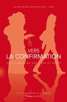 Vers la confirmation  Document jeune