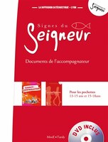 Signes du Seigneur Documents de l'accompagnateur N.E.