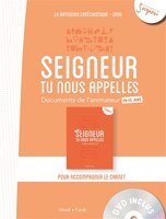 Seigneur tu nous appelles : Documents de l'animateur - Orange 14