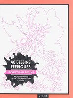 40 dessins féeriques point par point