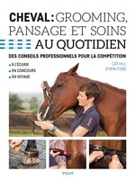 Cheval  Grooming, pansage et soins au quotidien
