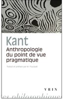 Anthropologie: Du point de vue pragmatique