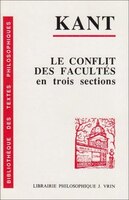 Conflit des facultés (Le): En trois sections