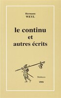 Continu et autres écrits (Le)