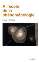 À l'école de la phénoménologie