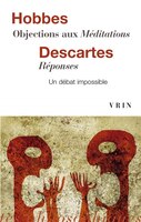 Objections aux Méditations - Réponses [édition bilingue]: Un débat impossible