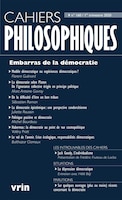 Cahiers philosophiques, no 160: Embarras de la démocratie