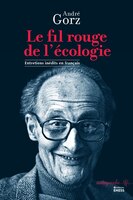Fil rouge de l'écologie: Entretiens inédits en français