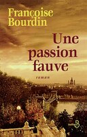 PASSION FAUVE -UNE