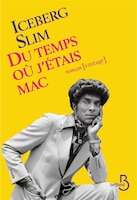 Du Temps Ou J'étais Mac