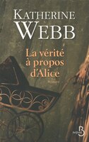 La vérité à propos d'Alice