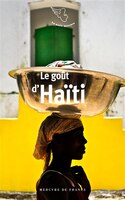 LE GOUT D'HAITI