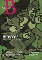 Revue de la B.N.F., no 53: Ivresses alcool, sociabilité et création littéraire