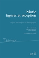 Marie figures et réceptions : Enjeux historiques et...