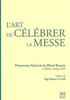 L'art de célébrer la messe