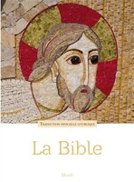 La Bible - Traduction Officielle Liturgique - Brochée Pf