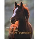 Le grand Atlas du cheval et de l'équitation