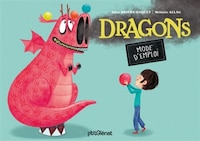 DRAGONS MODE D'EMPLOI