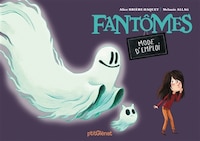 FANTOMES MODE D'EMPLOI
