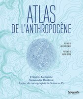 ATLAS DE L'ANTHROPOCÈNE : POSTFACE DE BRUNO LATOUR