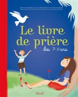 Le livre de prières des 7-11 ans