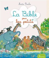 La Bible Pour Les Petits  N.e.
