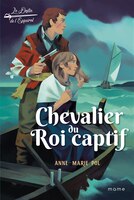 Chevalier Du Roi Captif