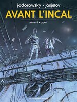 AVANT L'INCAL T03 CROOT