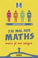 J'ai mal aux maths mais je me soigne