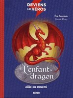 L'ENFANT DRAGON DEVIENS LE HÉROS