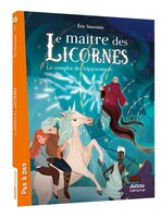 Le maître des licornes Tome 7 Le complot des hippocampes