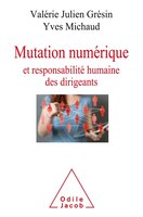 Mutation numérique et responsabilité humaine des dirigeants