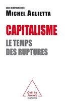 Capitalisme -le temps des ruptures