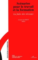 Scénarios pour le travail et la formatio