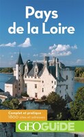 PAYS DE LA LOIRE GÉOGUIDE