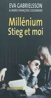 Millnium, Stieg et moi (French Edition)