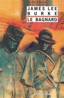 Le bagnard et autres nouvelles