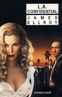 L.a. confidential_1re_ed (Rivages Noir (Poche)) (French Edition)