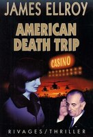 American Death Trip (French Language Edition) (French Edition)