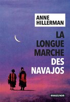 La longue marche des Navajos