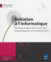 Initiations à l'informatique - Windows 8