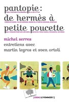 Pantopie : De Hermès À Petite Poucette