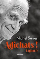 Adichats! (Adieu!)