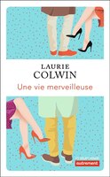 UNE VIE MERVEILLEUSE