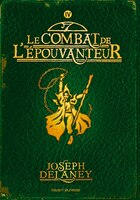 L'épouvanteur T04 Le combat de l'épouvanteur