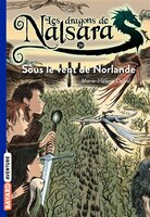 Les dragons de Nalsara tome 20 Sous le vent de Norlande